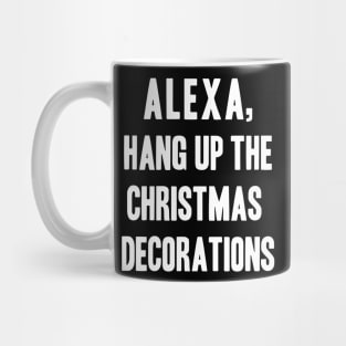 Alexa, do your thing Mug